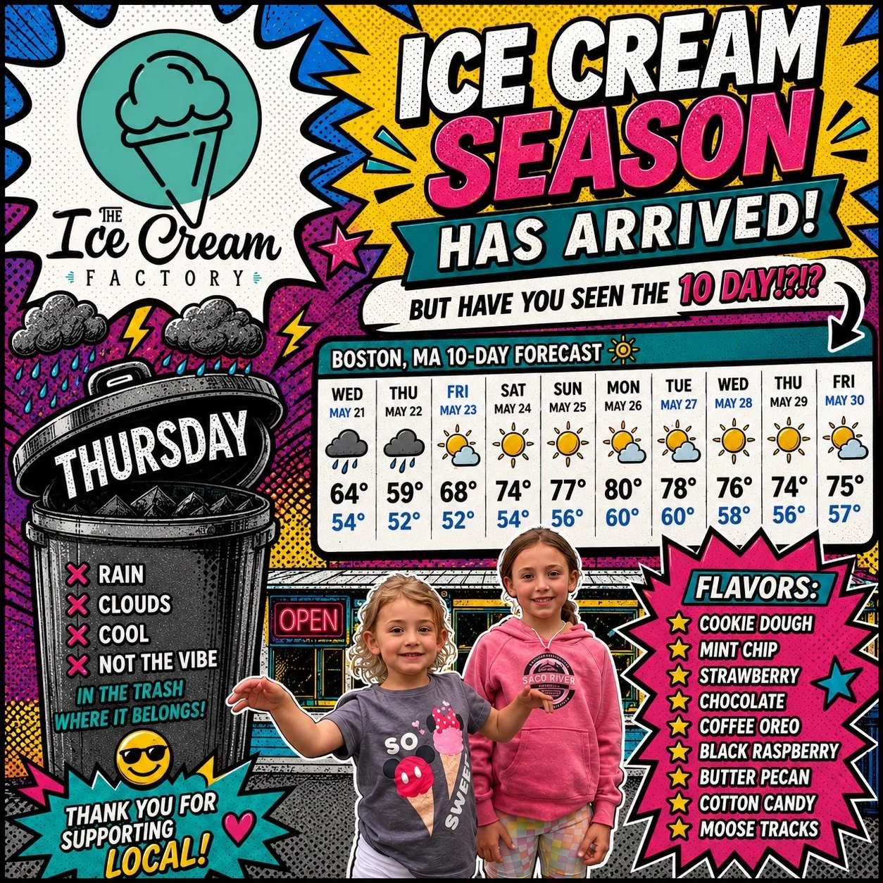 Rain Thursday? Yeah&hellip; Thursday looks like absolute trash 🌧️😂
BUT have you seen the 10-day forecast!?!? 👀☀️🍦

Ice cream season has officially ARRIVED at Ice Cream Factory and we are READY for those warm nights, windows-down drives, and extra