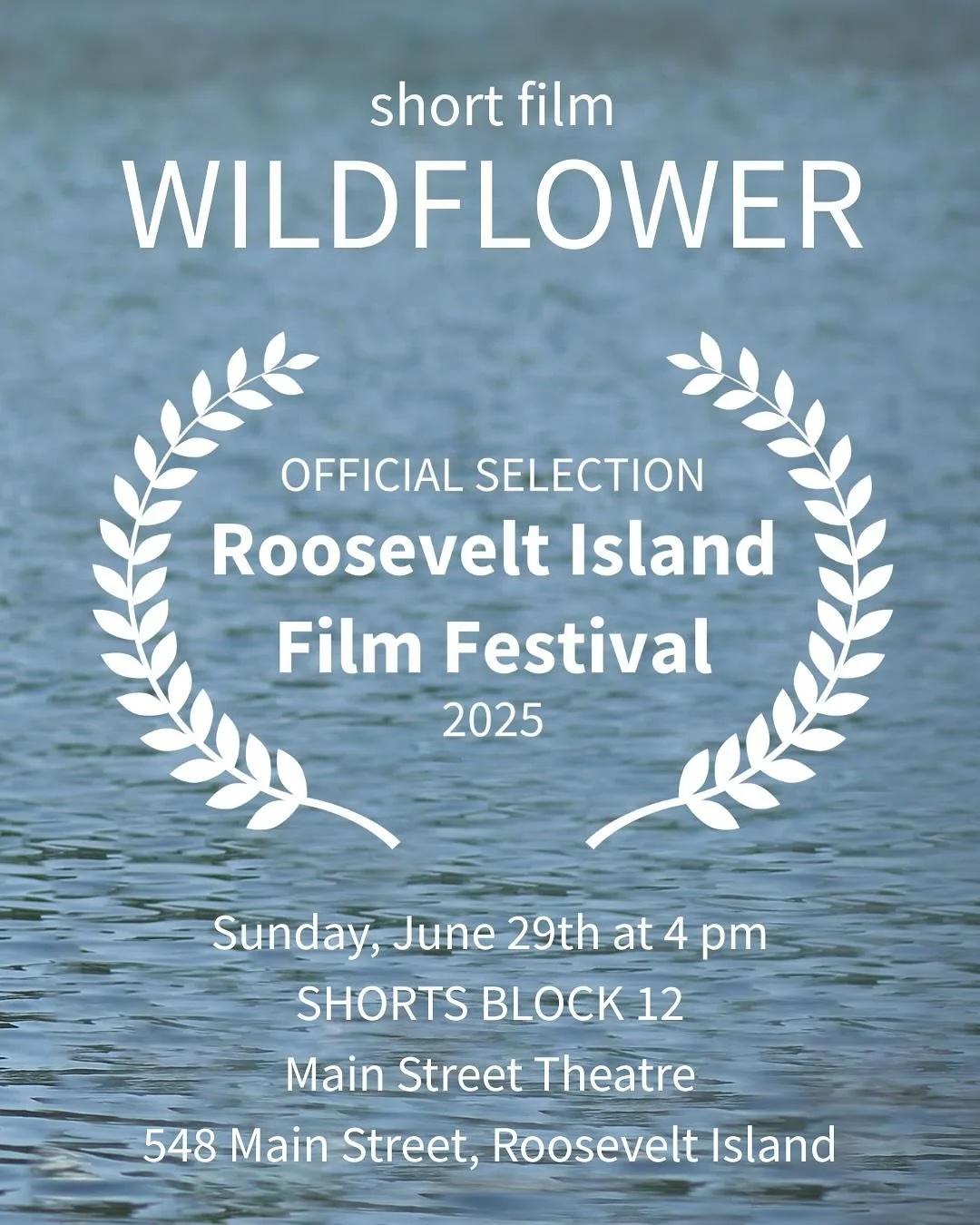 Excited to share that Wildflower is an official selection at the @rooseveltislandfilmfest 
Catch our screening on Sunday, June 29th &mdash; Block 12 at 4:00 PM at Main Street Theatre, Roosevelt Island.
Join us and support indie storytelling. 
Link in