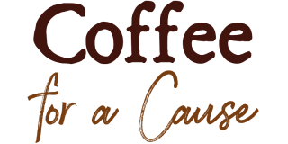 Coffee For a Cause