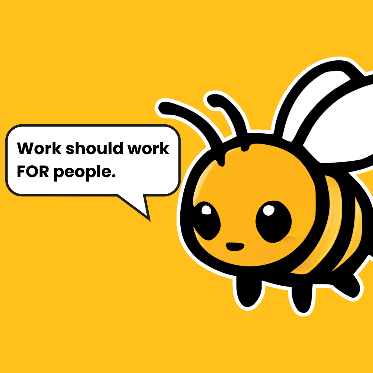 Work should work for people.png