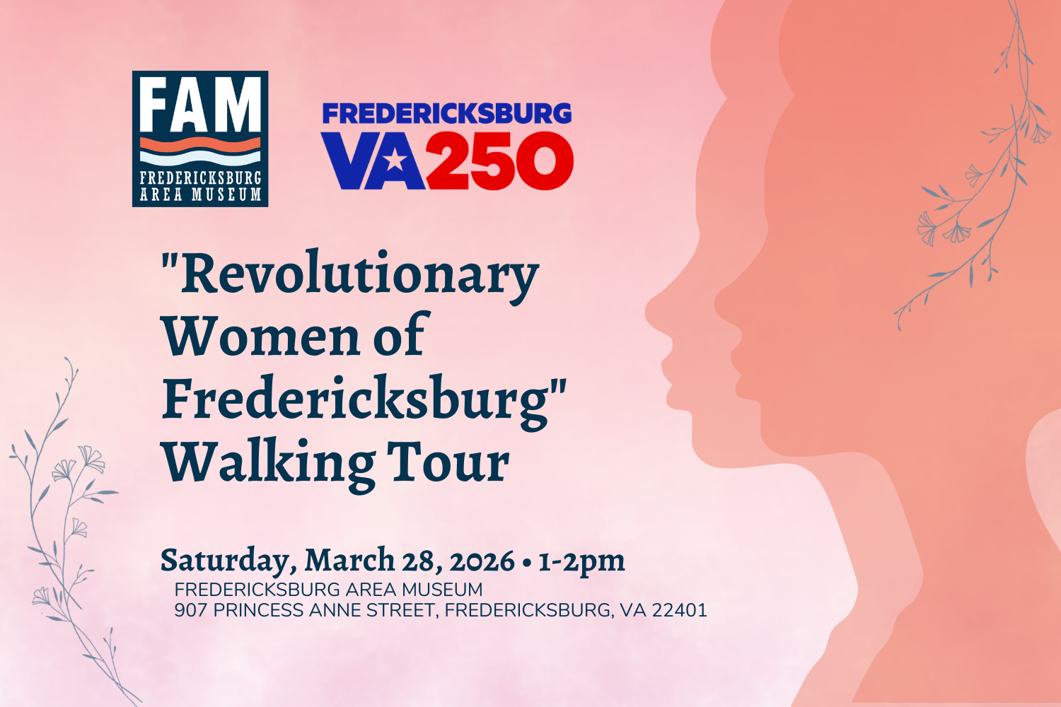 "Revolutionary Women of Fredericksburg" Walking Tour [March]
