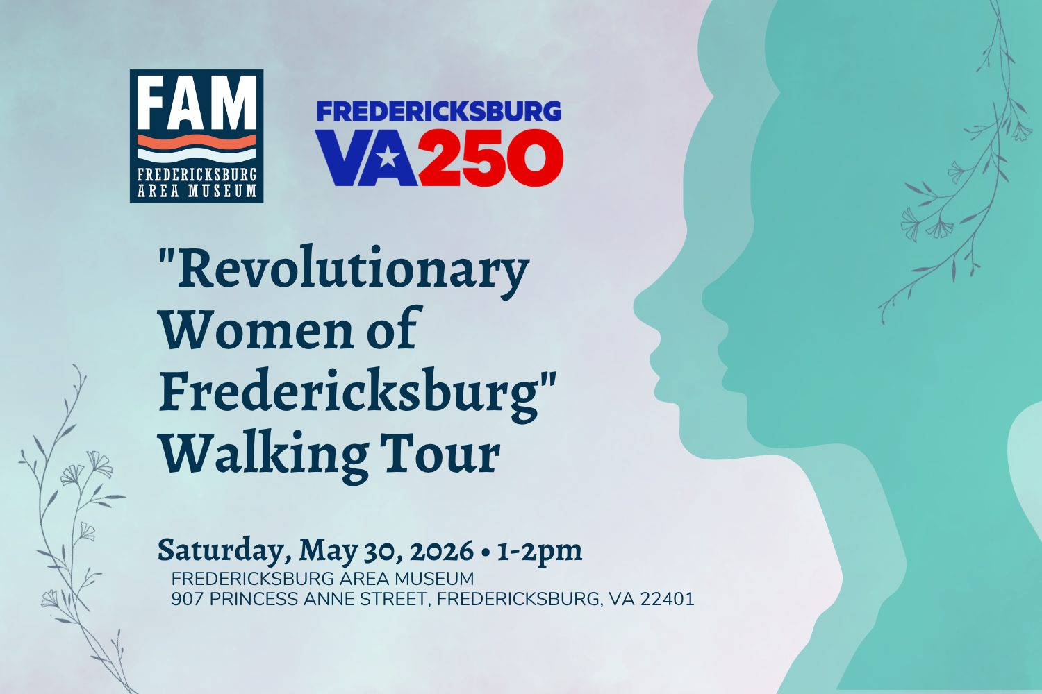 "Revolutionary Women of Fredericksburg" Walking Tour [May]