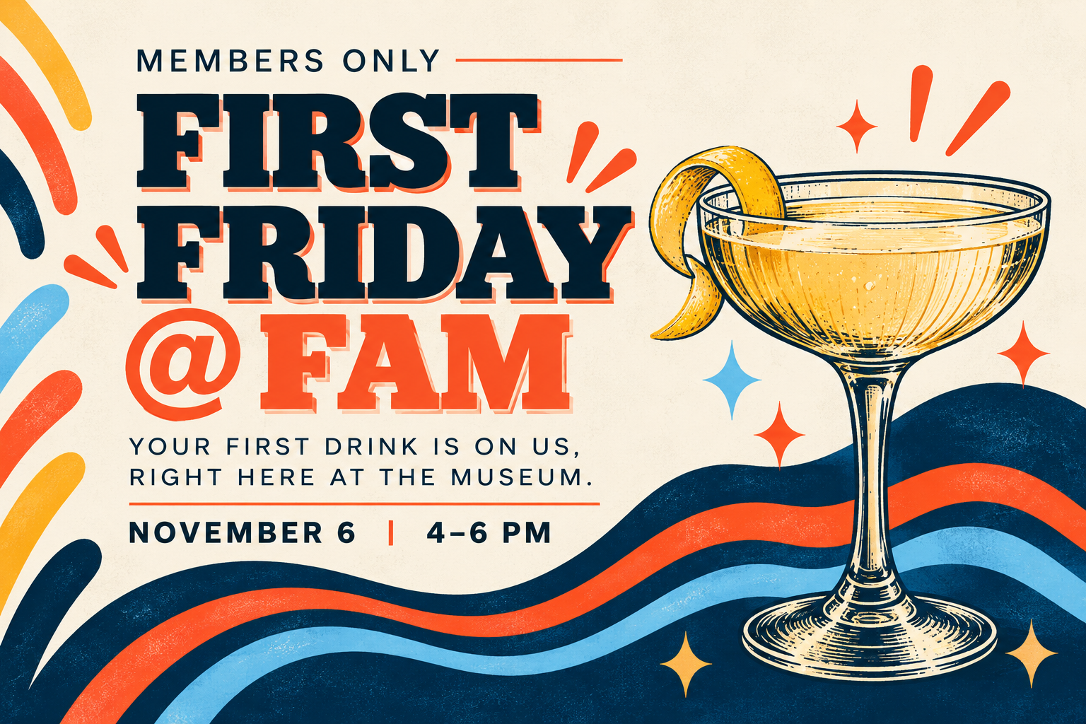 MEMBERS ONLY: Kick Off First Friday &amp; Member Appreciation Month with FAM