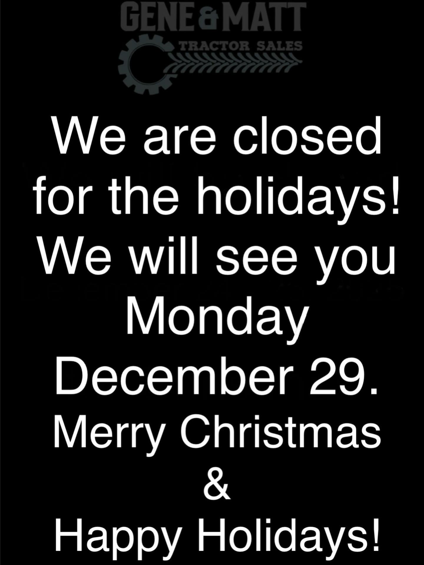 We are closed for the holidays! We'll see you Monday morning!

#kubota #kubotadealer