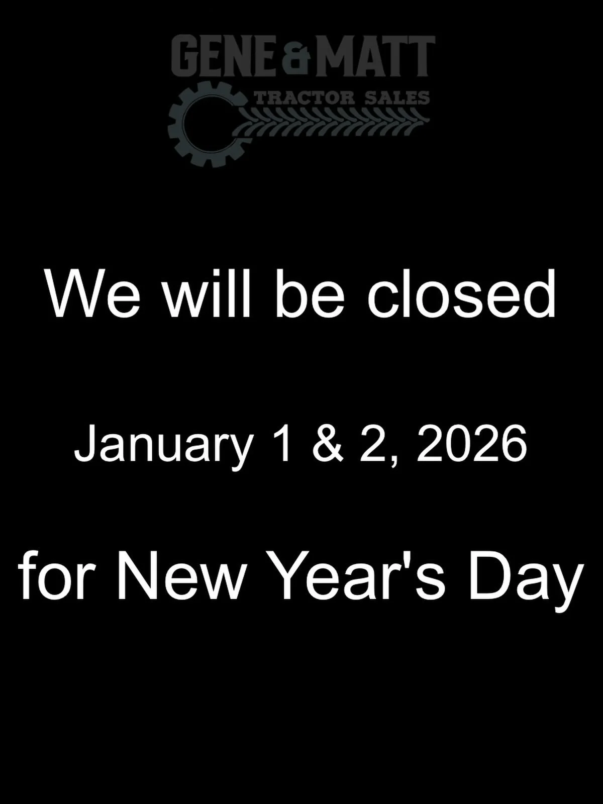 Today is the last day to stop by this year! We will be closed Thursday and Friday, January 1 &amp; 2.

#kubota #kubotadealer #kubotausa #kubotacountry