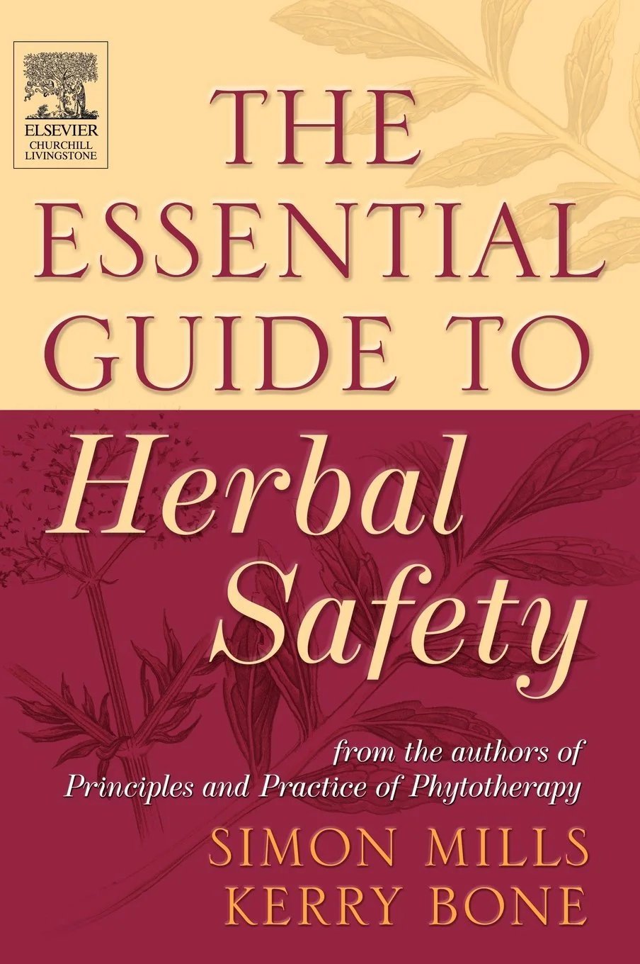 Book cover titled 'The Essential Guide to Herbal Safety' with botanical illustrations in the background and authors Simon Mills and Kerry Bone.