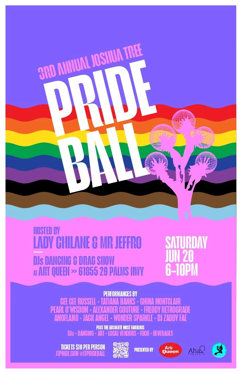 Poster for the 3rd Annual Joshua Tree Pride Ball featuring a rainbow-colored background, a psychedelic tree, and event details including date, time, location, hosts, performers, and ticket information.