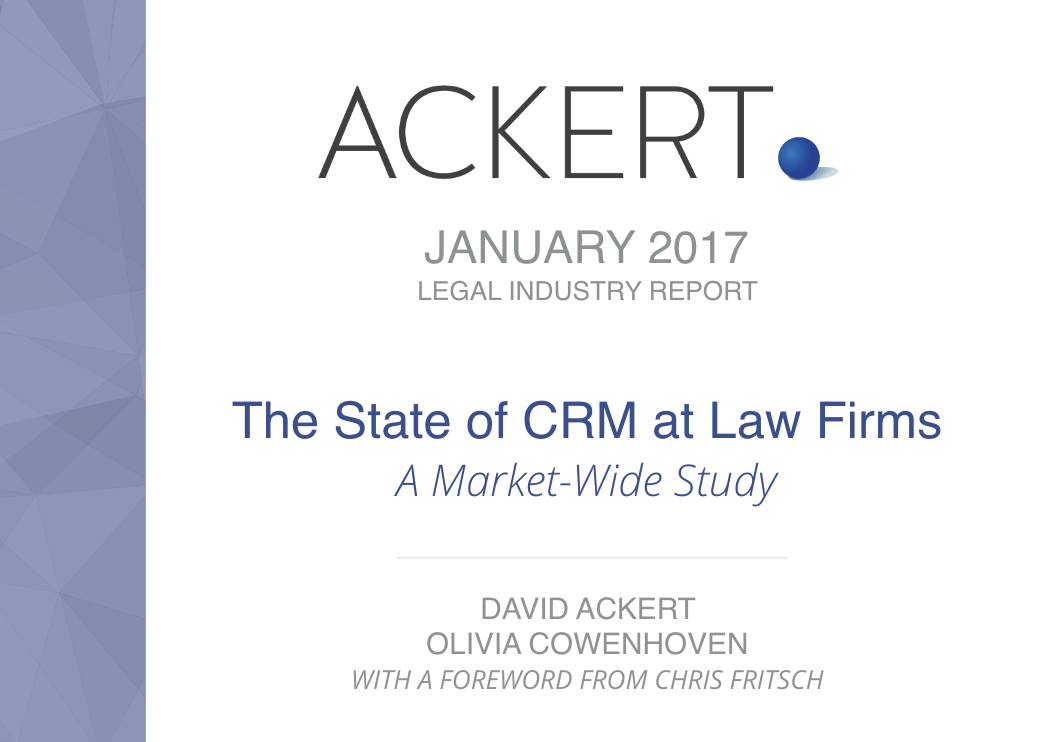 The State of CRM at Law Firms: A Market-Wide Study (2017)