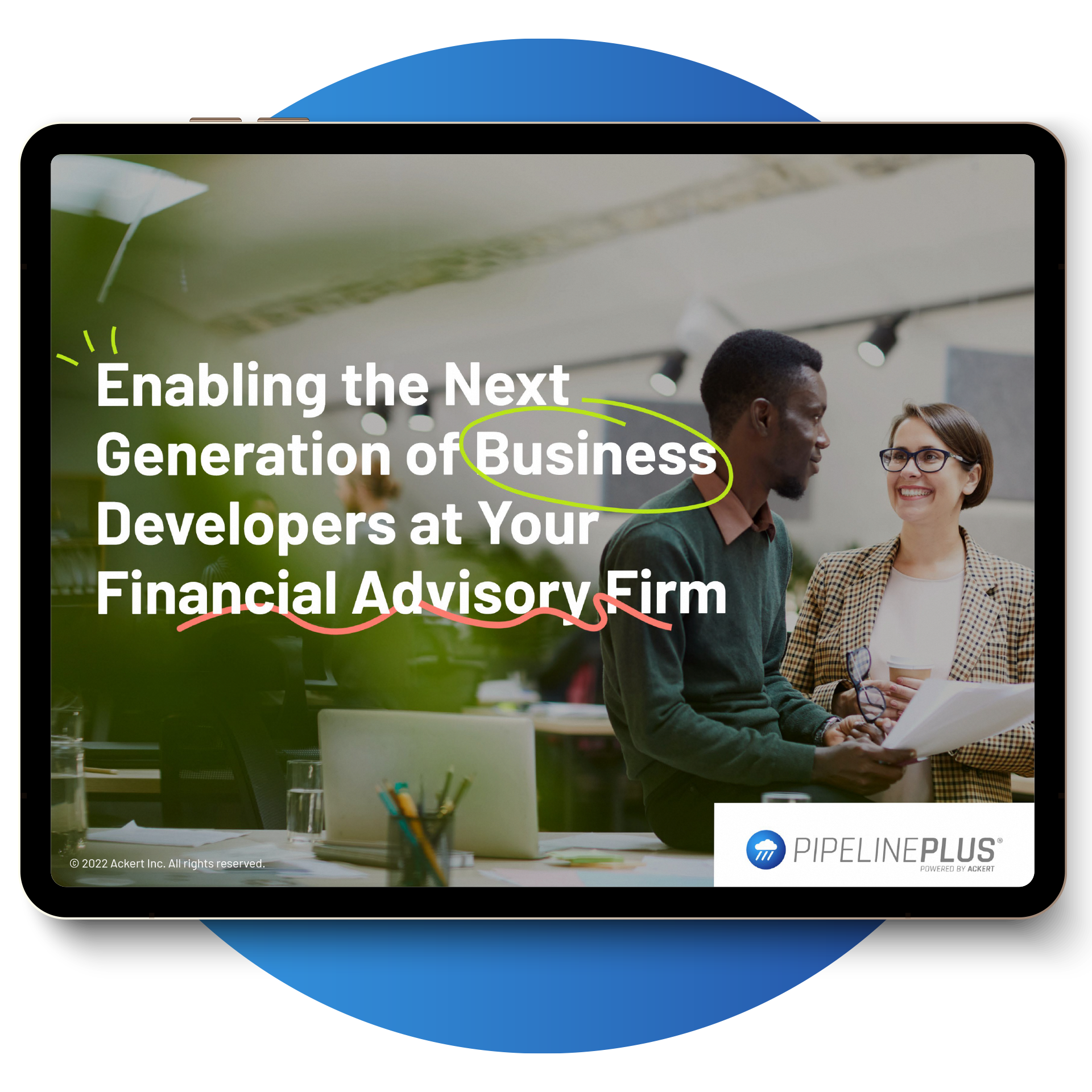 Enabling the Next Generation of Business Developers at Your Financial Advisory Firm
