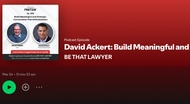 David Ackert: Build Meaningful and Strategic Connections That Drive Business