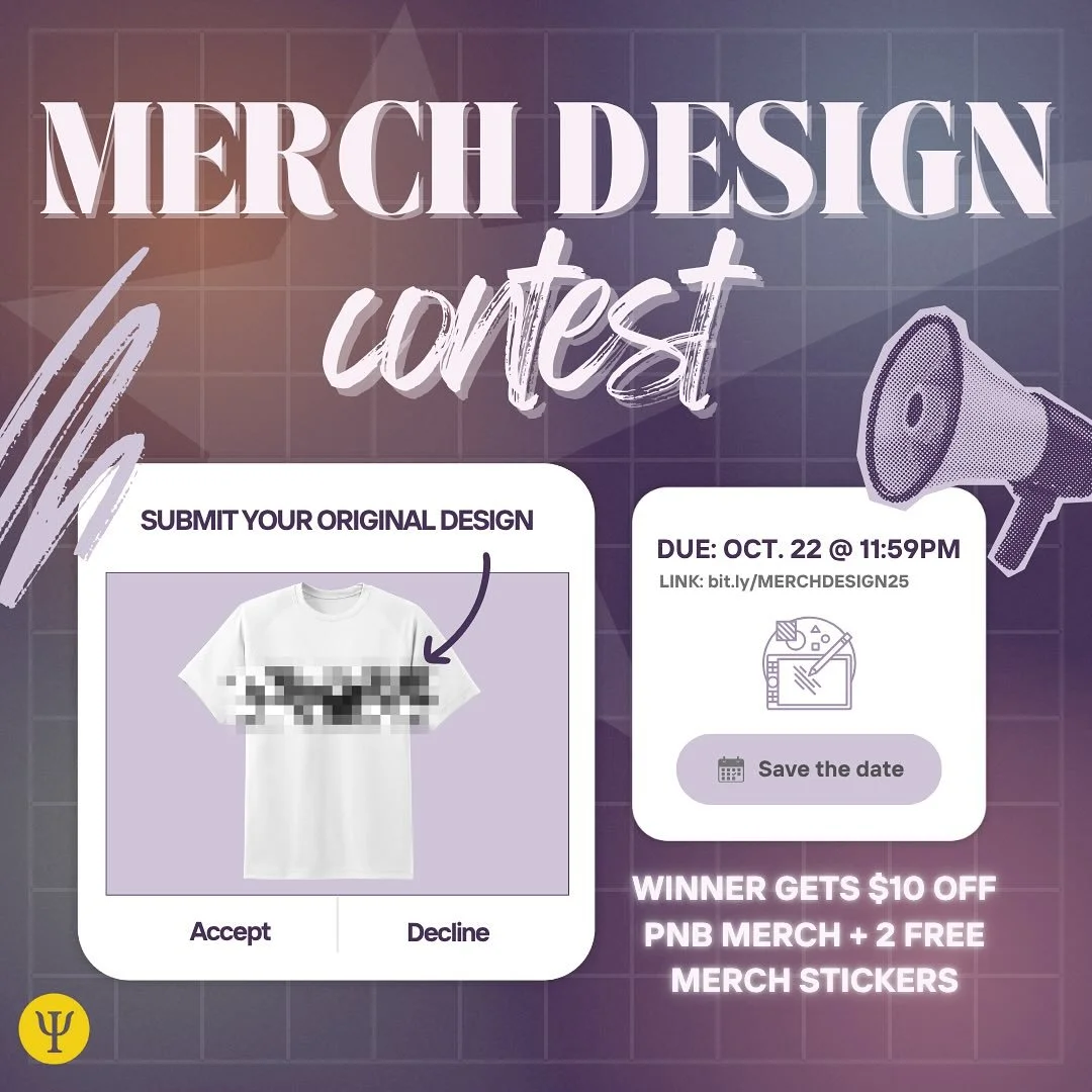 Hey PNB!! It&rsquo;s time to unleash your creativity and showcase your passion for design for Psychology, Neuroscience and Behaviour (PNB)! We&rsquo;re excited to announce the 2025 PNB merch design contest. Submit your original artwork for a chance t