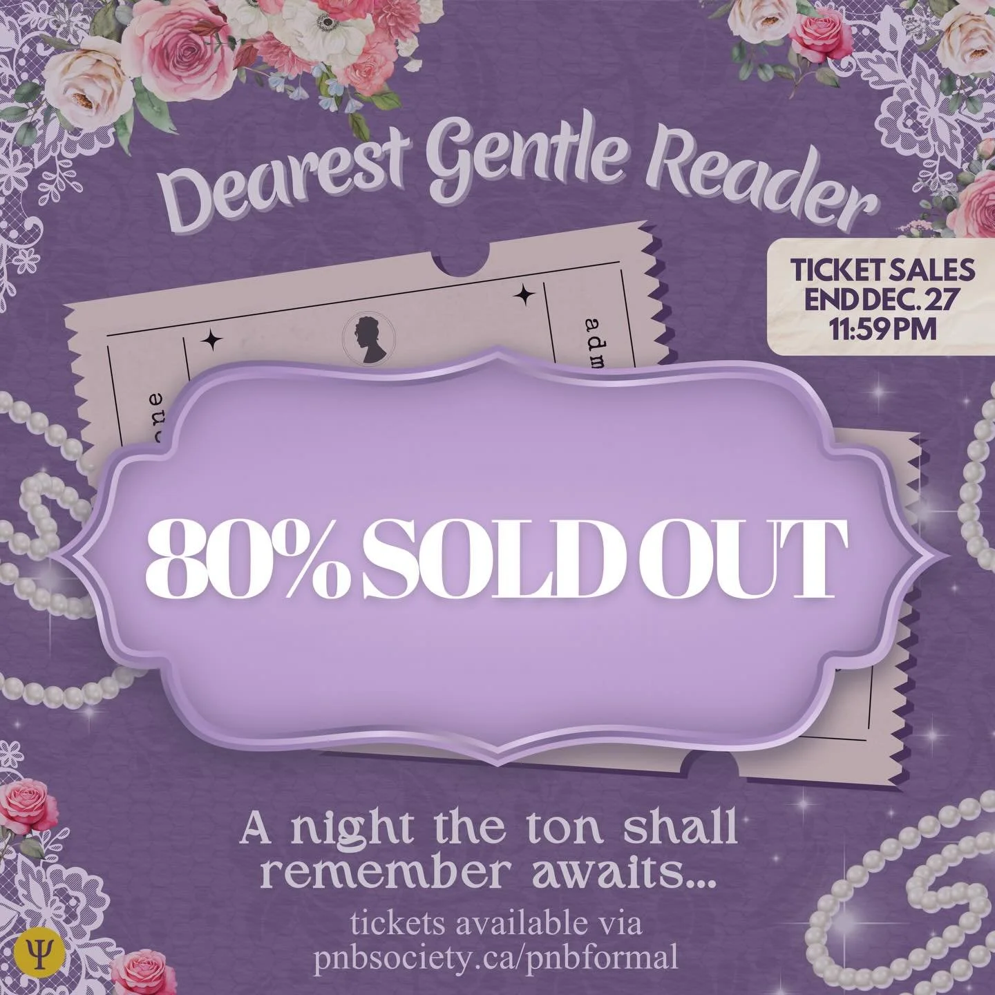 🚨 FORMAL TICKETS ARE OFFICIALLY 80% SOLD OUT! ✨ 

This grand affair awaits its most eager attendees:

💜 PNB (B.A. or B.Sc)
💜 Biology &amp; PNB
💜 iSci PNB
💜 ArtSci PNB
💜 Neuroscience
💜 Human Behaviour

Do not wait to claim your ticket! Lest the