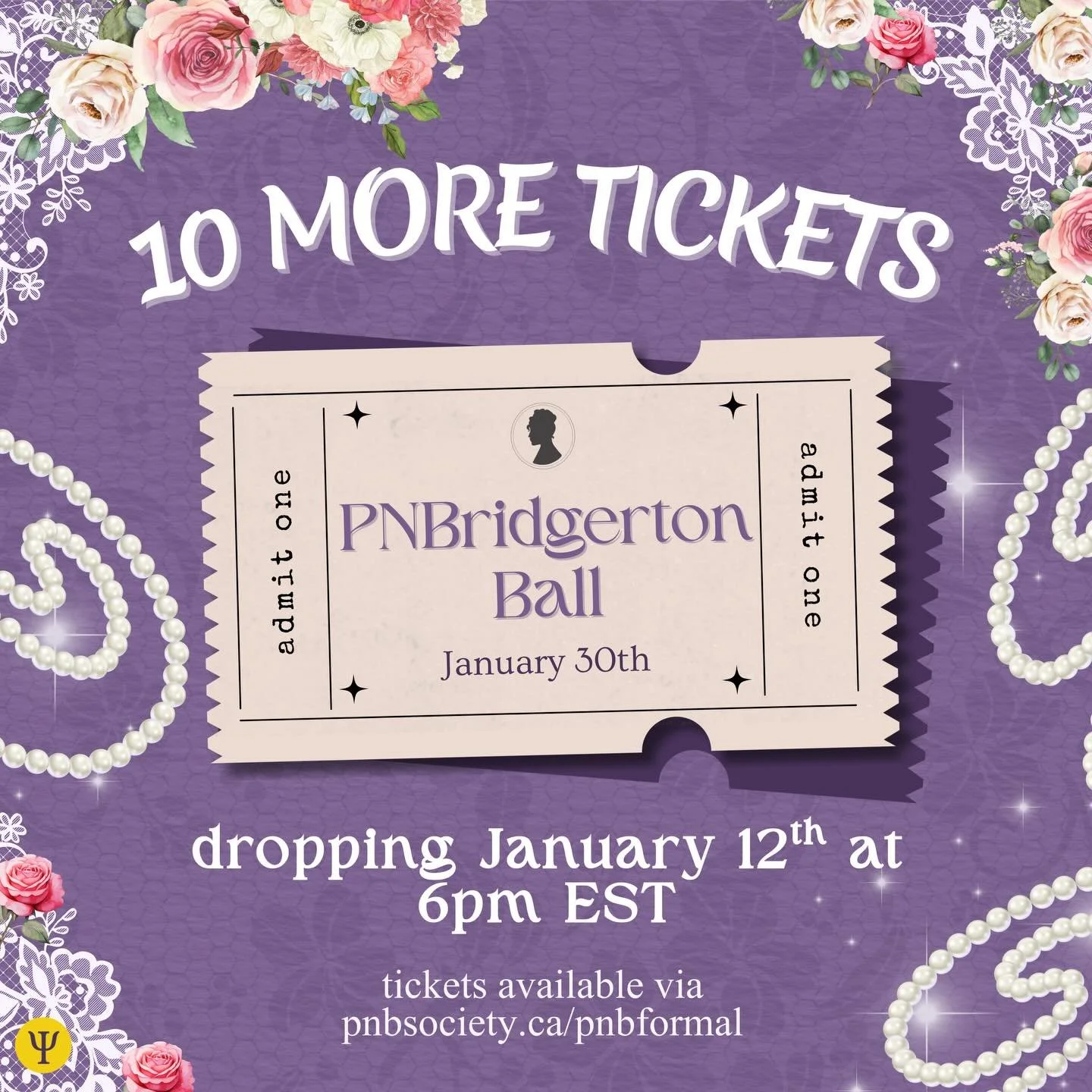 Dearest Gentle Reader, 

A little birdie has just informed me that there are 10 more tickets dropping on January 12th at 6PM EST for this season&rsquo;s most anticipated event! 

Whether you are in:
💜PNB (B.A. or B.Sc)
💜BIOLOGY &amp; PNB
💜iSci PNB