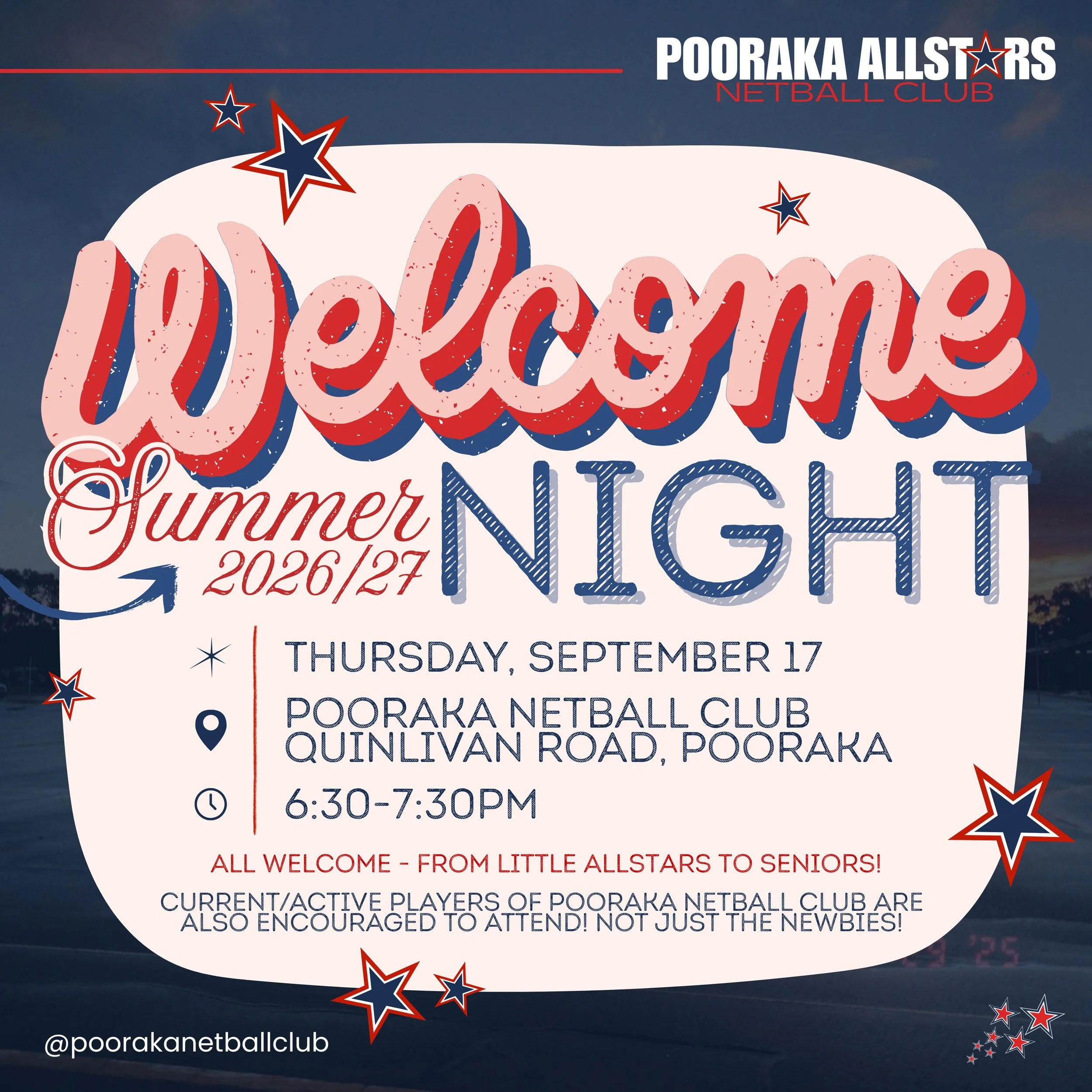 WELCOME NIGHT🌟 We are inviting all of our Allstars, both those returning to Pooraka Netball Club and all of the new faces we are super excited to welcome into the Pooraka family next season, to our official Welcome Night for the upcoming Summer Seas