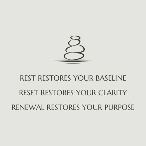 Rest. Reset. Renewal.