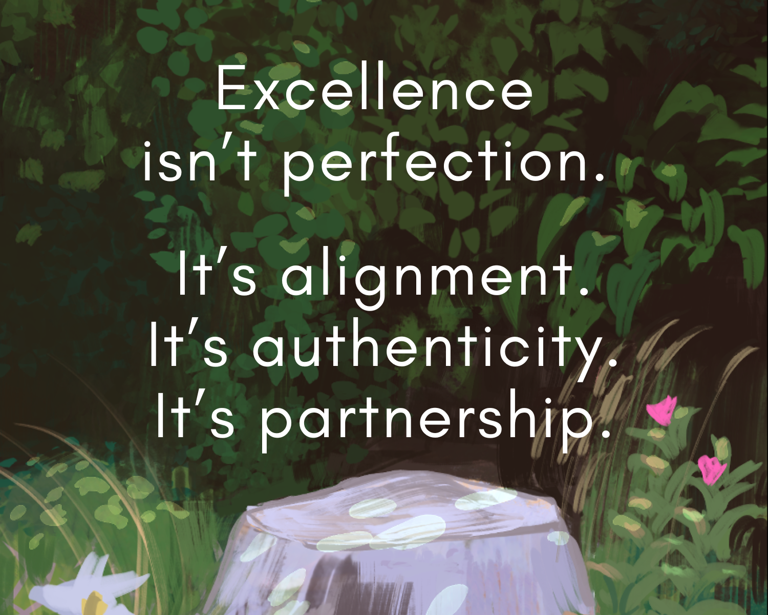 Excellence Isn’t Perfection