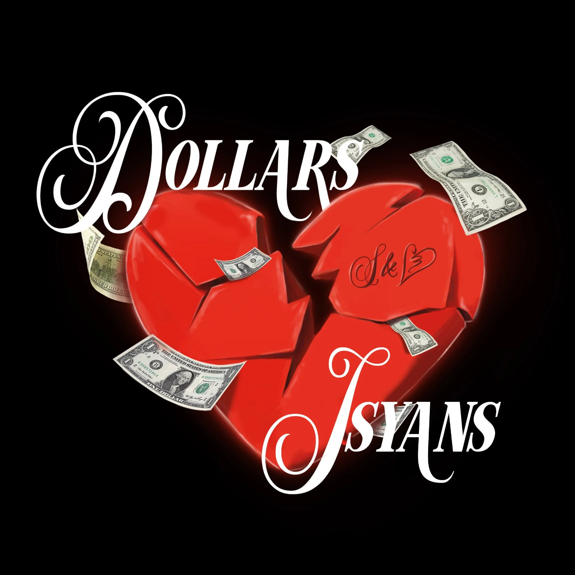 Dollars & Isyans Print
