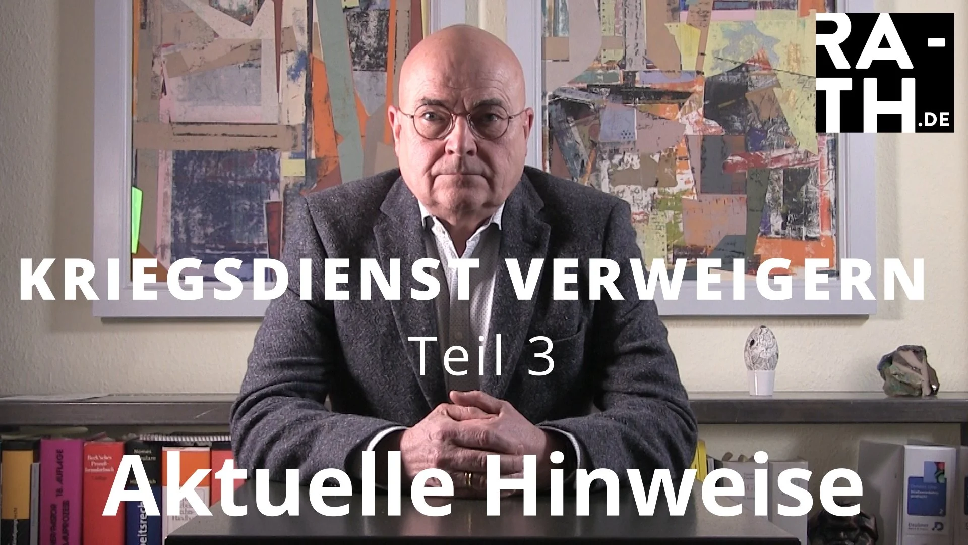 KRIEGSDIENST VERWEIGERN 3.Teil