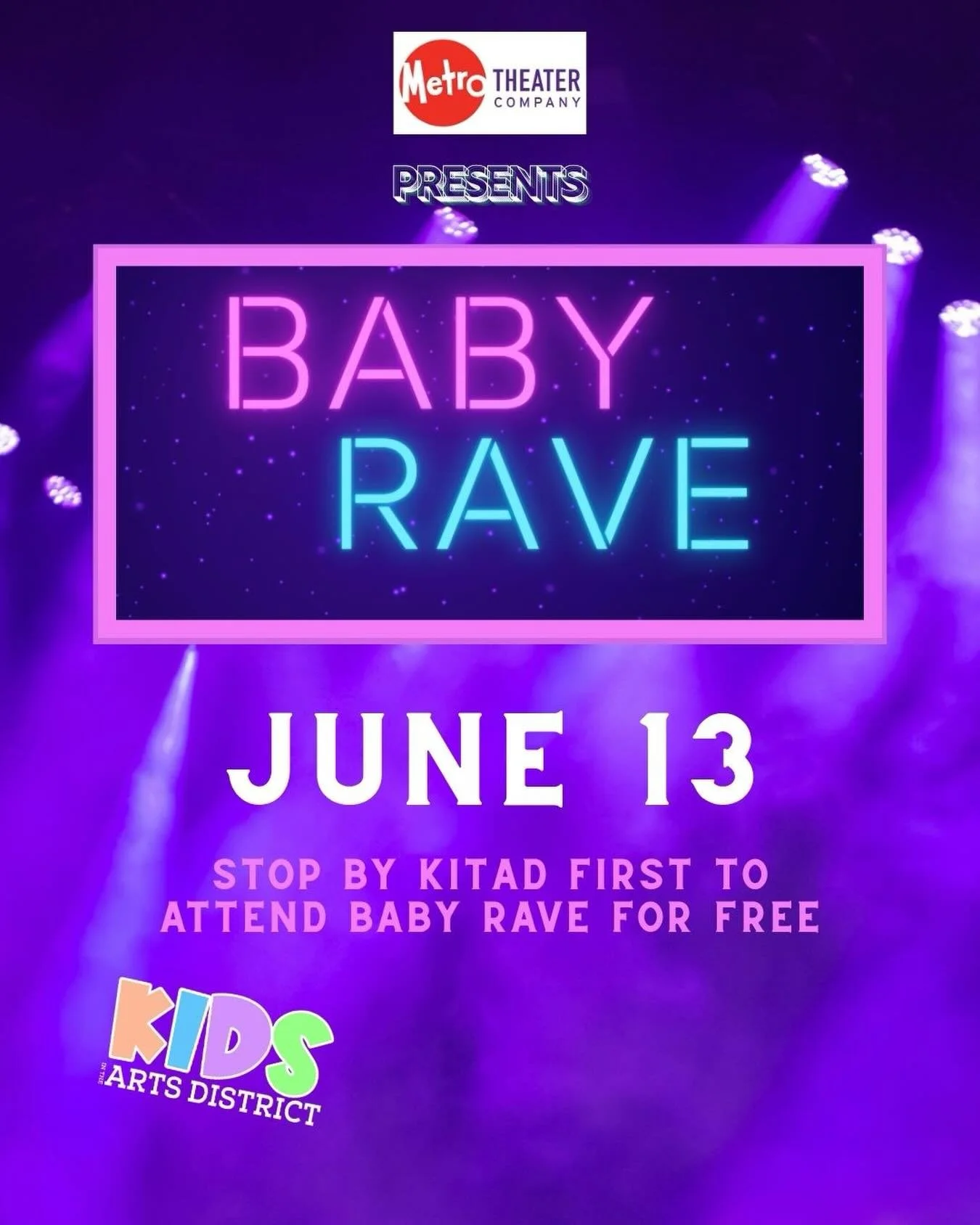 One fun family activity deserves another.
Join us at Kids in the Arts District on June 13 for free live music, hands-on activities, and snacks, then keep the fun going at Metro Theater Company&rsquo;s Baby Rave!
Families who stop by Kids in the Arts 