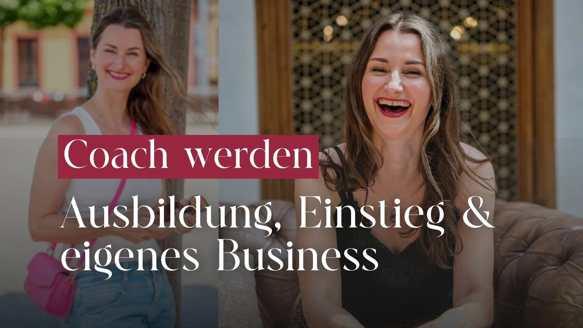 Coach werden: Ausbildung, Einstieg &amp; dein eigenes Coaching-Business