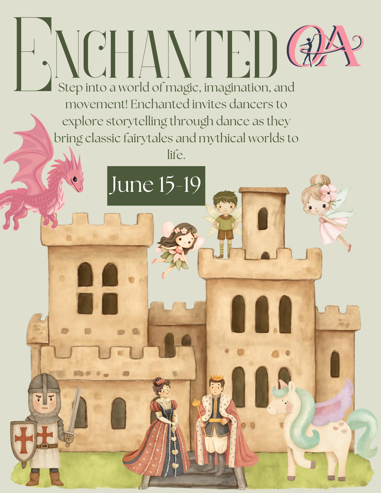Illustration of a fairy tale castle with cartoon princess, prince, knight, unicorn, fairies, and a dragon, promoting a storytelling dance event from June 15-19.