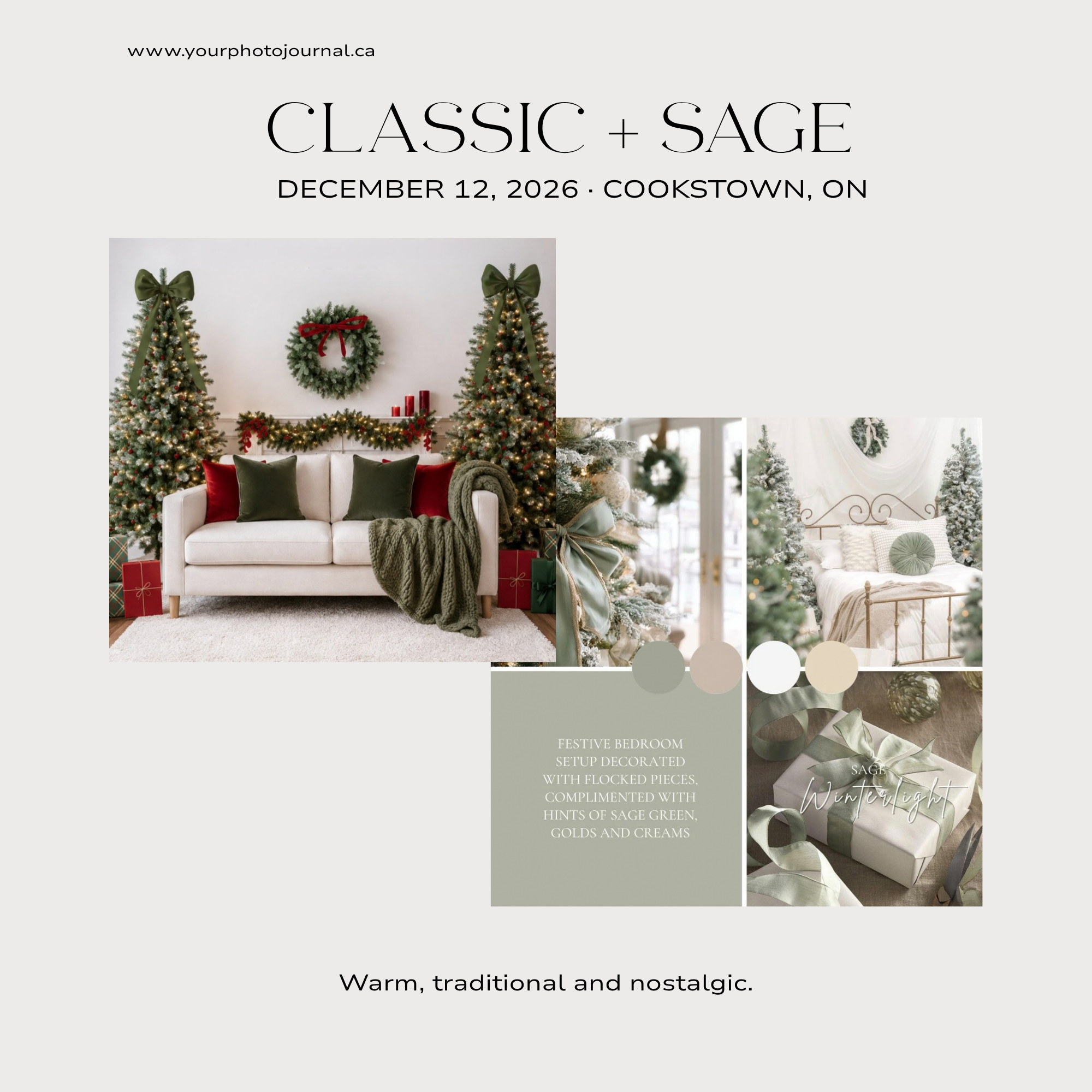 Digital invitation for a holiday event titled 'Classic + Sage' scheduled for December 12, 2026, in Cookstown, ON, featuring images of festive Christmas decorations including decorated trees, a wreath, wrapped gifts, and a decorated room with a bed, all in a color palette of greens, golds, creams, and reds.