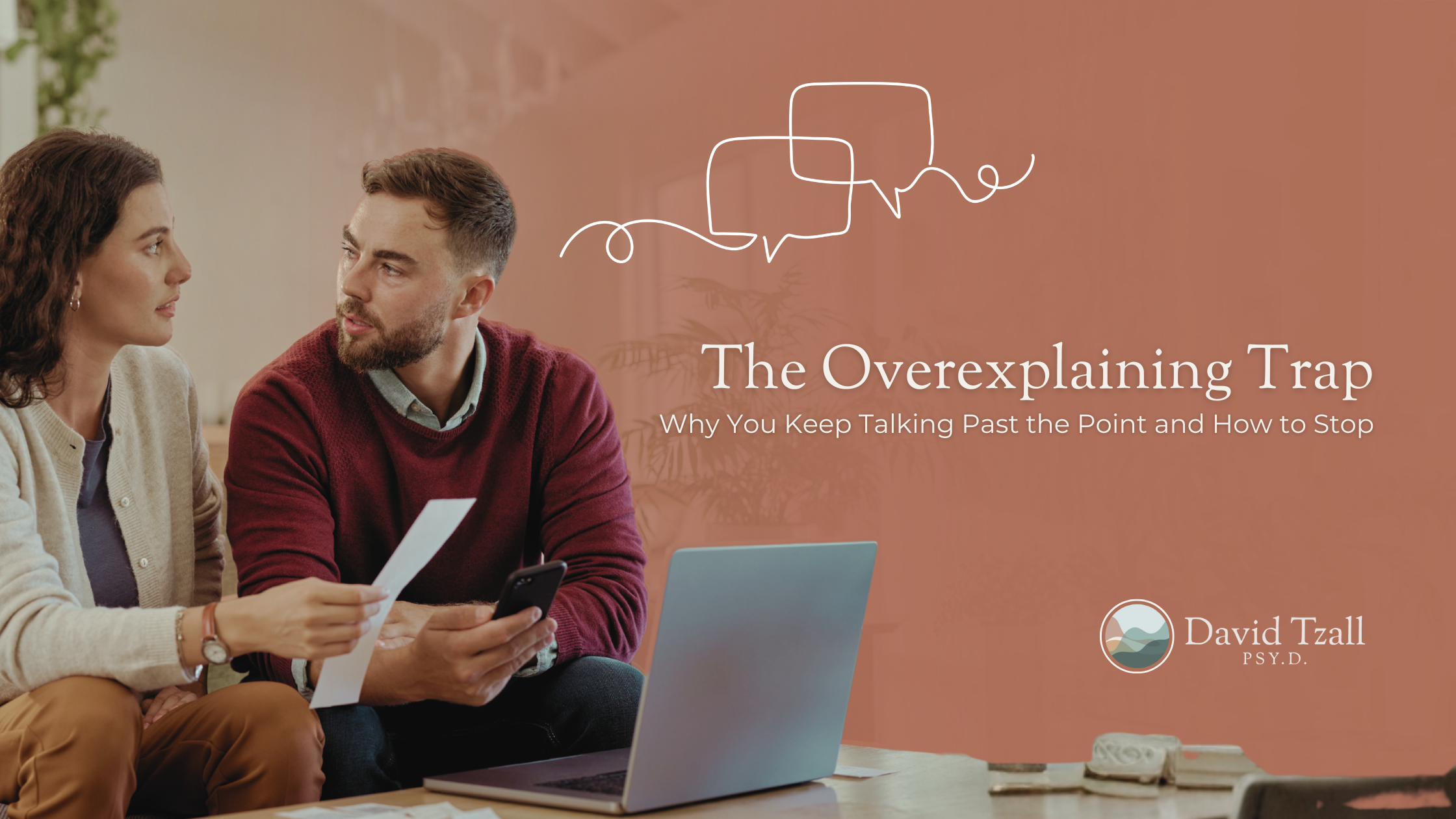 The Overexplaining Trap: Why You Keep Talking Past the Point and How to Stop