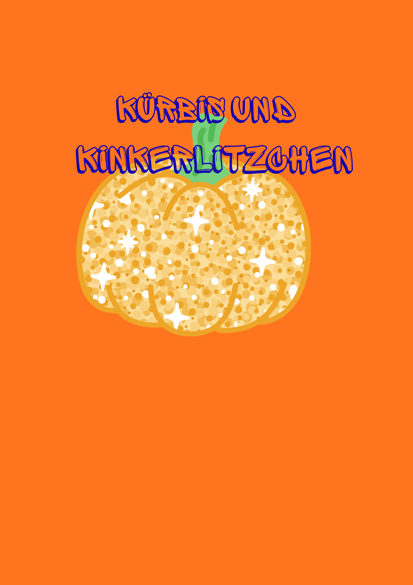 KÜRBIS und KINKERLITZCHEN.png