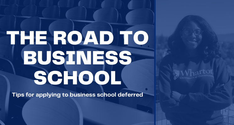 A presentation slide titled 'The Road to Business School' with tips for applying to deferred business school, featuring an empty lecture hall and a smiling woman wearing a Wharton sweatshirt.