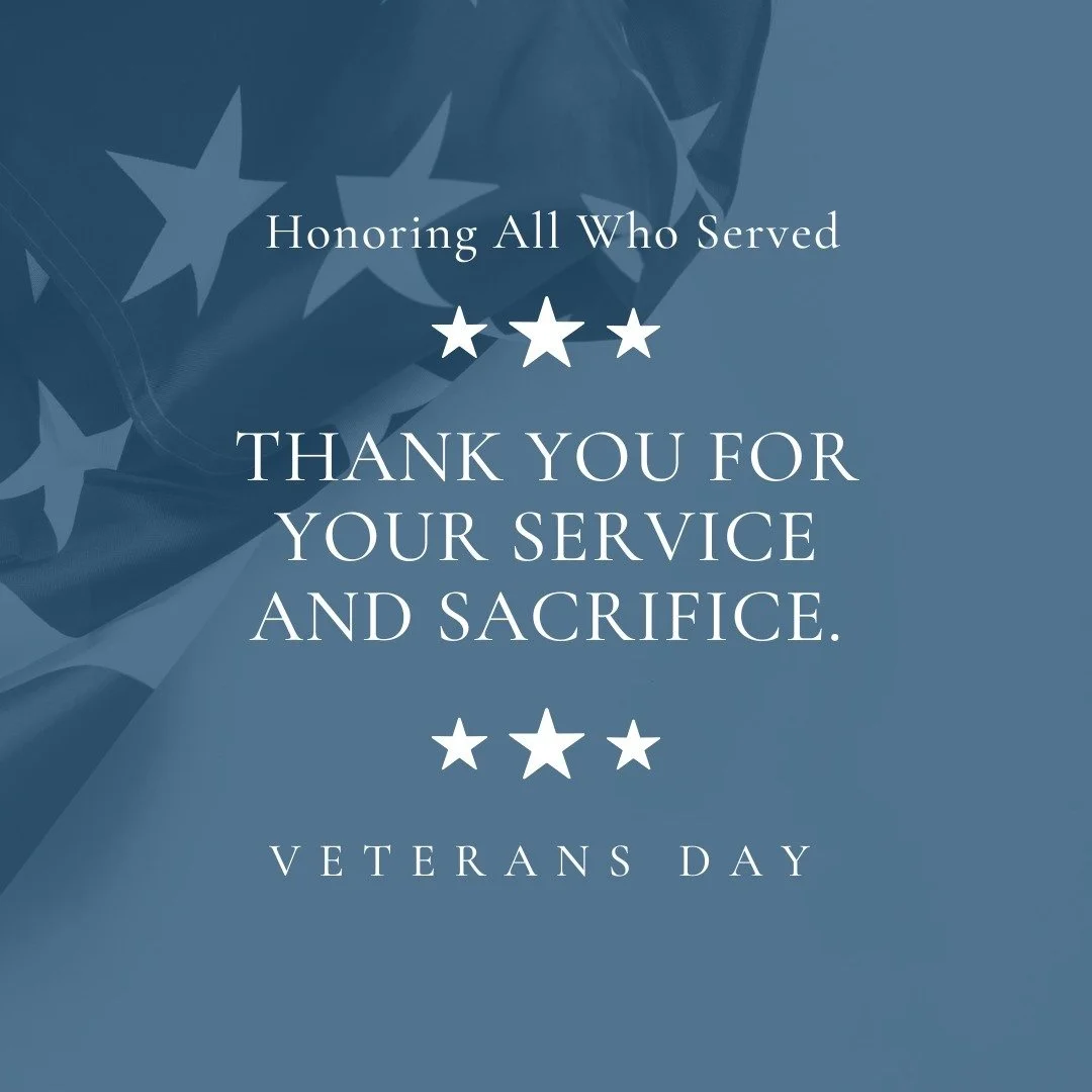 With Respect, Honor and Gratitude - Thank you Veterans!