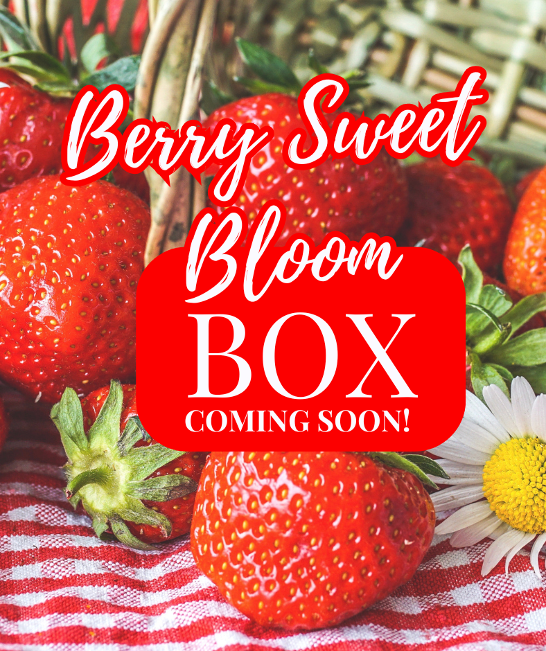 🍓 Berry Sweet Bloom Box — Coming Soon