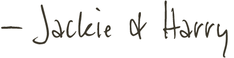 Signature reading 'Jackie & Harry' in black ink.