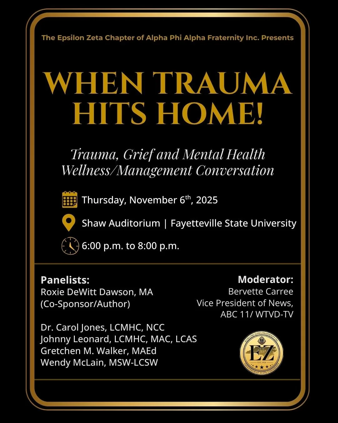 “When Trauma Hits Home!” —TRAUMA, GRIEF AND MENTAL HEALTH WELLNESS/MANAGEMENT CONVERSATION