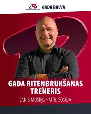 Latvian Cycling Federation award: 2024 Cycling Coach of the Year, Jānis Mūsiņš (MTB, road)