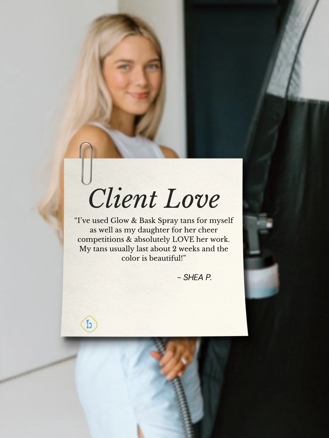 At Glow &amp; Bask, every custom spray tan is designed to enhance your natural skin tone, deliver a flawless finish, and leave you feeling radiant for every event&mdash;whether it&rsquo;s a wedding, vacation, prom, or just because.

Client love like 