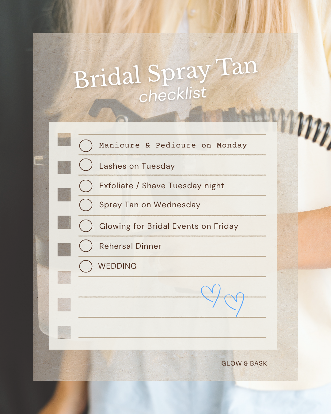 Luxury bridal spray tan prep guide in Friendswood and Pearland TX by Glow & Bask. Wedding spray tan checklist for brides including exfoliation, shaving, beauty appointments, and custom airbrush spray tanning for natural, streak-free bridal glow and l