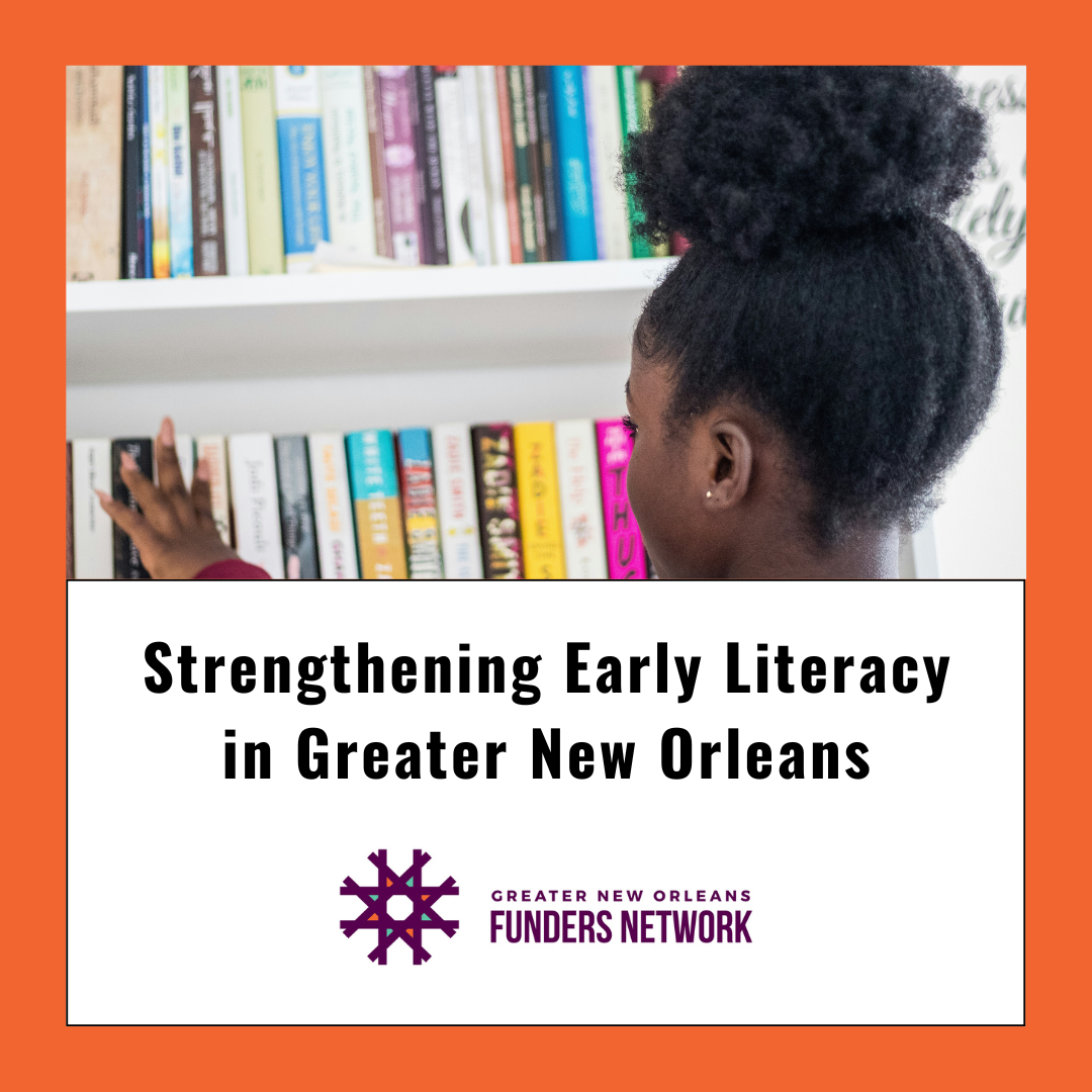 Strengthening Early Literacy in Greater New Orleans