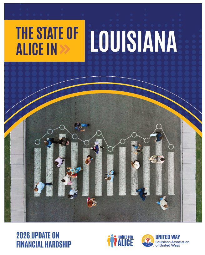 The State of ALICE in Louisiana: 2026 Update on Financial Hardship report cover