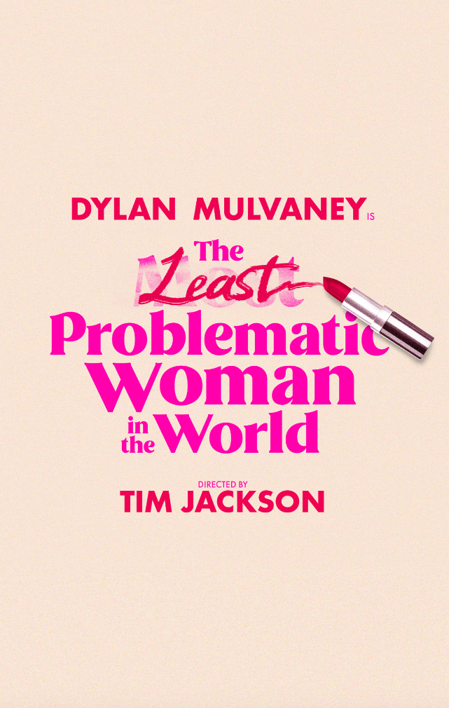 The Least Problematic Woman in the World - Website.png