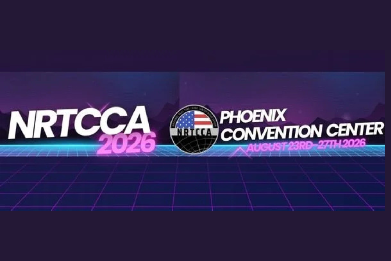 National Real Time Crime Center (NRTCCA) Annual Conference