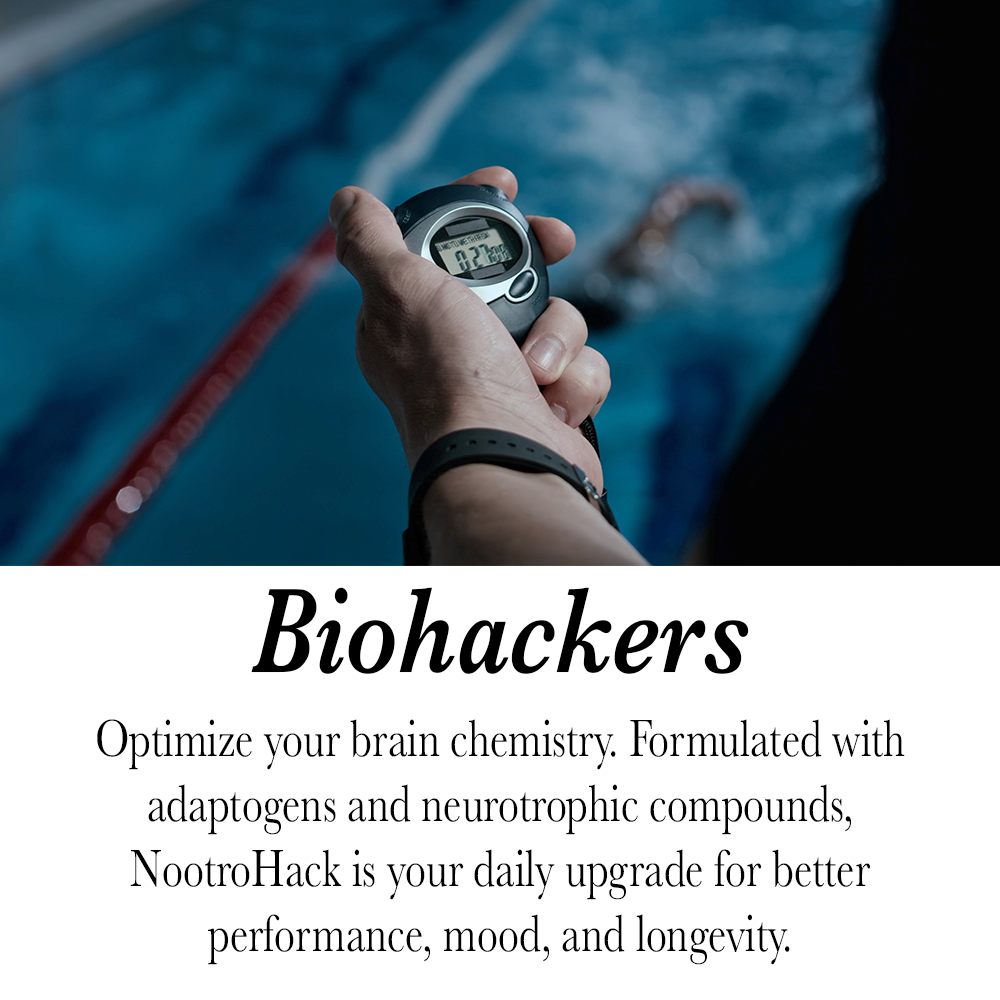 A person holding a stopwatch over a swimming pool. The text reads: "Biohackers. Optimize your brain chemistry. Formulated with adaptogens and neurotrophic compounds, NootroHack is your daily upgrade for better performance, mood, and longevity."