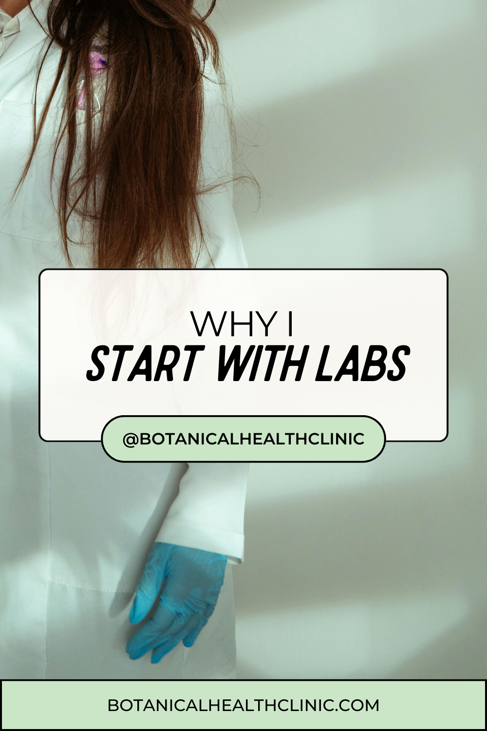 From Symptoms to Strategy: Why I Start With Labs