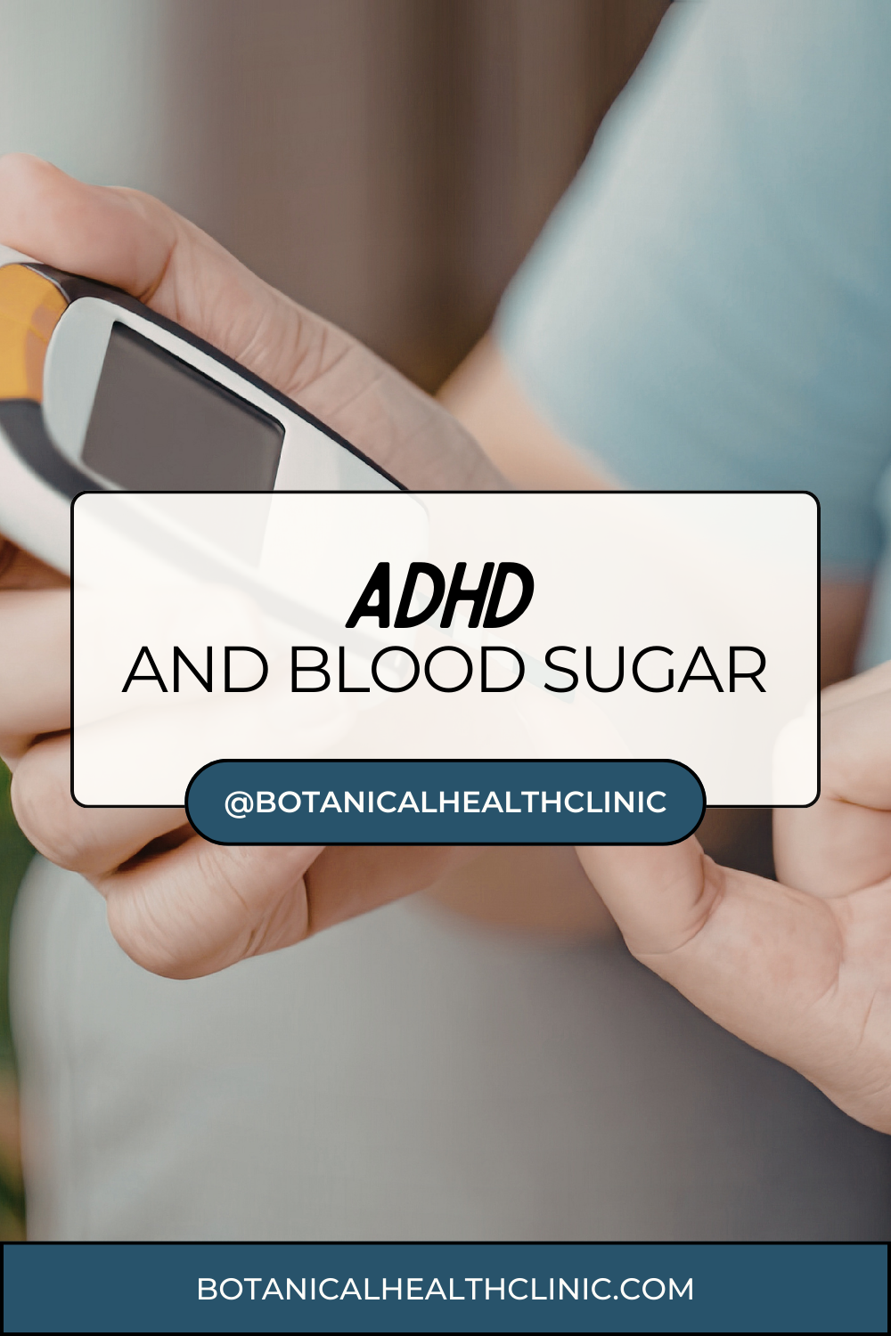ADHD and Blood Sugar