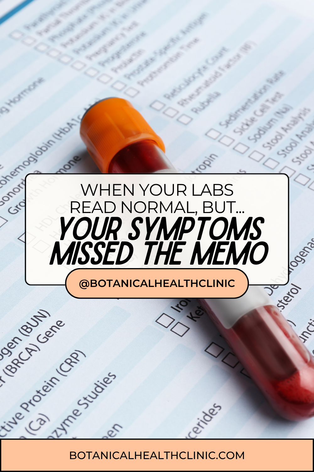 Your Labs Came Back Normal. Your Symptoms Didn't Get the Memo.