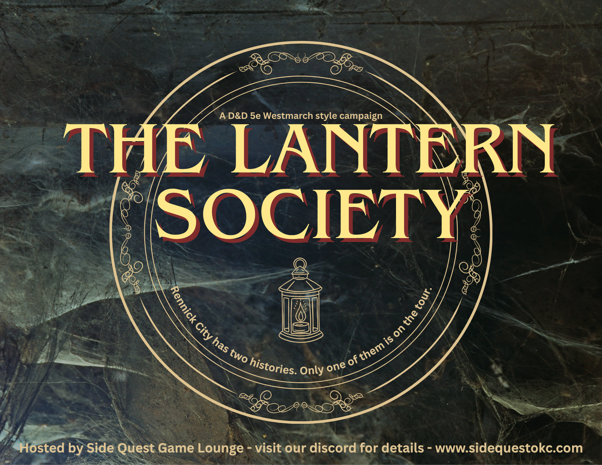 D&amp;D Campaign: Lantern Society 