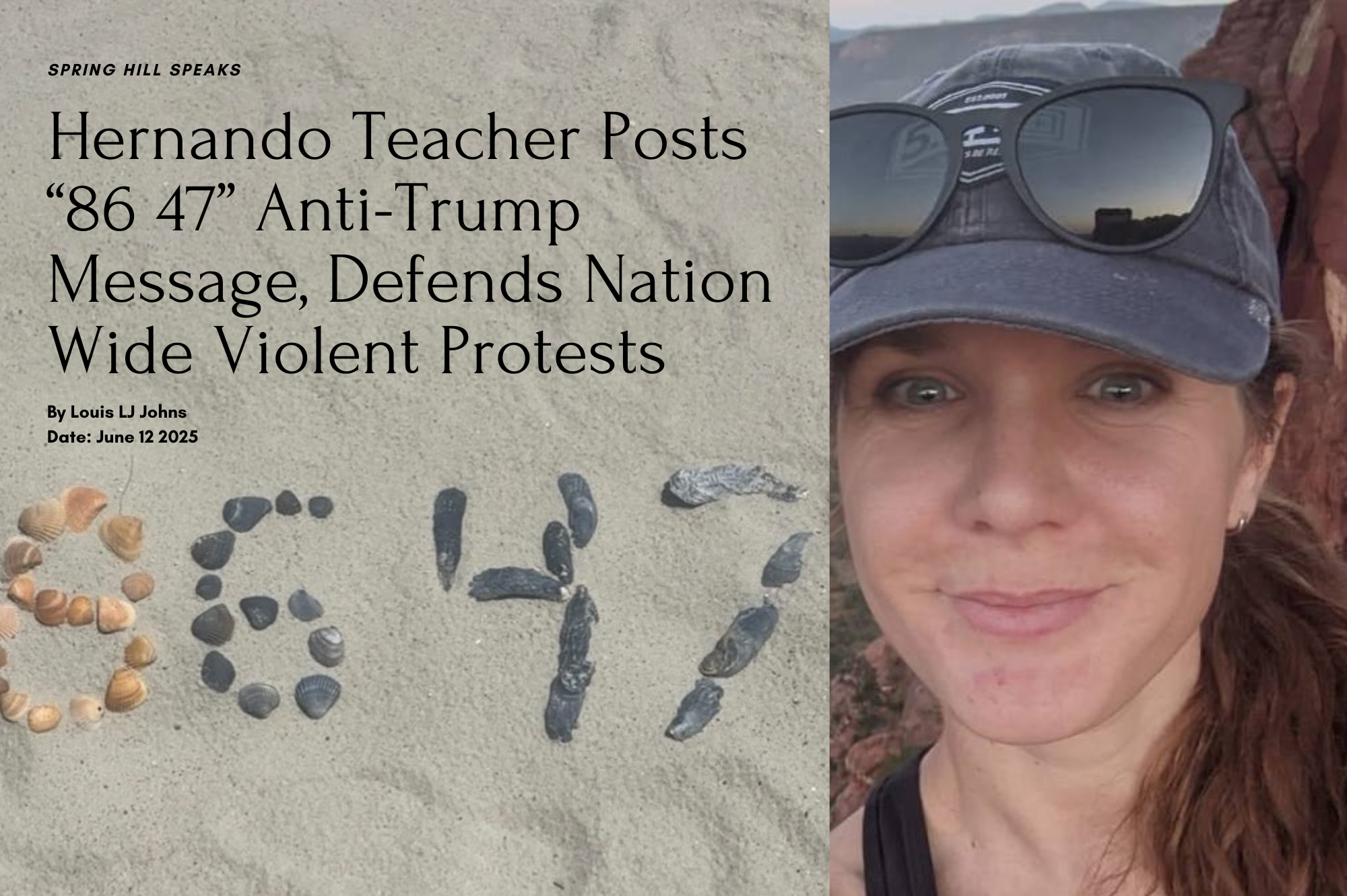 Hernando Teacher Posts “86 47” Anti-Trump Message, Defends Nation Wide Violent Protests School Board Confirms Investigation