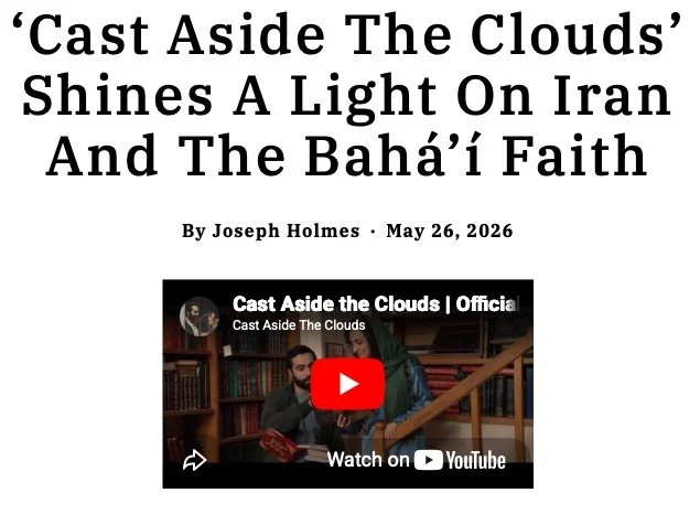 ‘Cast Aside The Clouds’ Shines A Light On Iran And The Bahá’í Faith