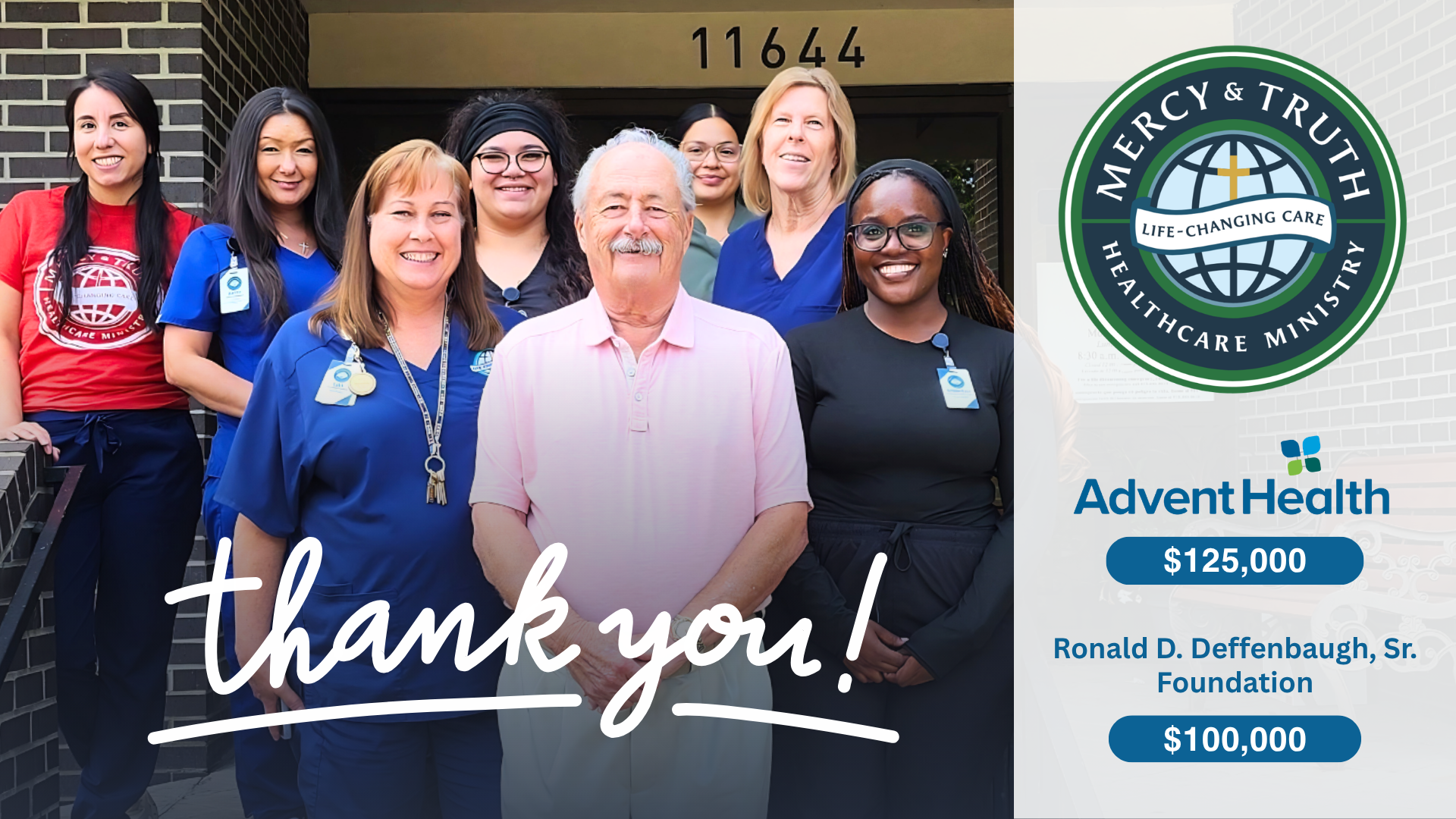 Mercy & Truth Healthcare Ministry team on the steps of the Shawnee clinic with a handwritten 'thank you!' overlay, thanking AdventHealth ($125,000) and the Ronald D. Deffenbaugh, Sr. Foundation ($100,000) for their grants.