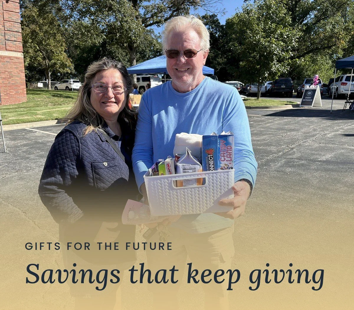 A smiling couple holds a basket of donated goods at a Mercy & Truth community outreach event. Text reads "Gifts for the Future: Savings that keep giving."