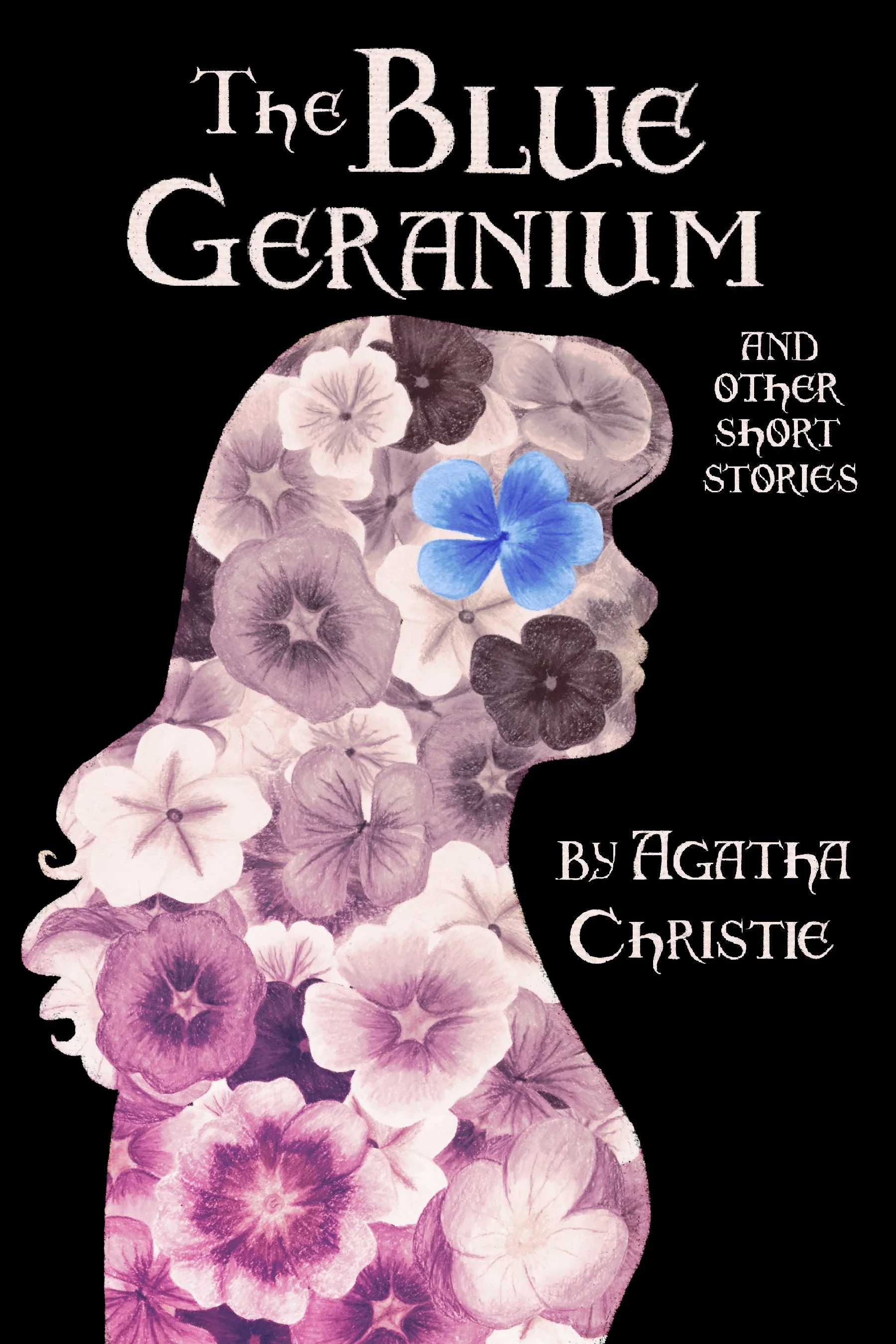 Book Cover inspired by The Blue Geranium by Agatha Christie - colored pencil, hand-lettering, digital illustration